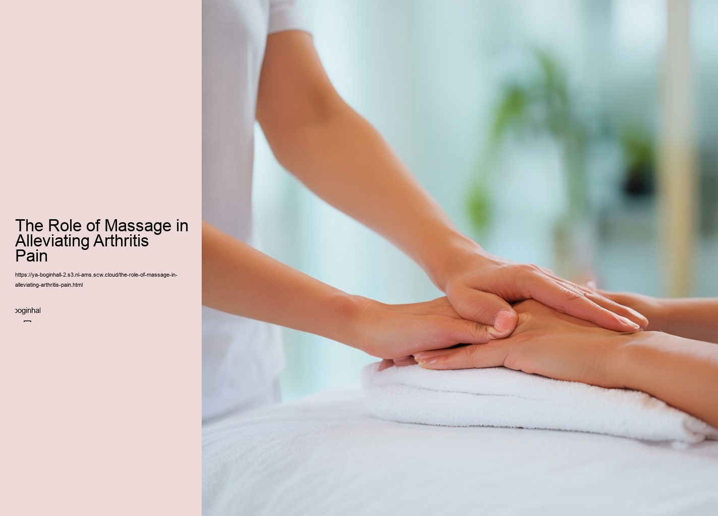 The Role of Massage in Alleviating Arthritis Pain