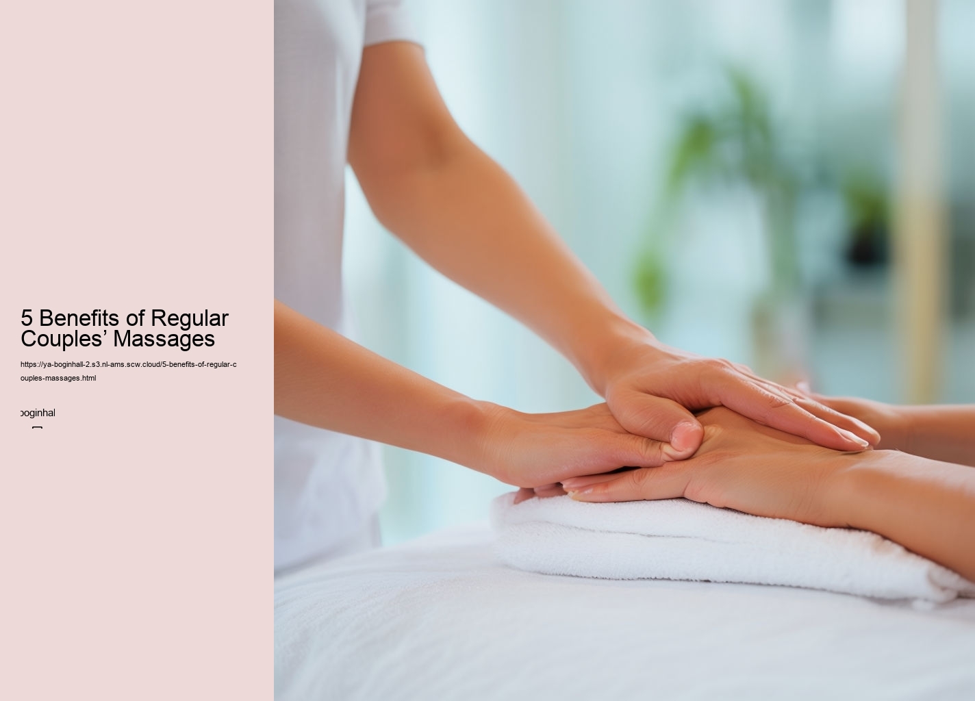 5 Benefits of Regular Couples’ Massages