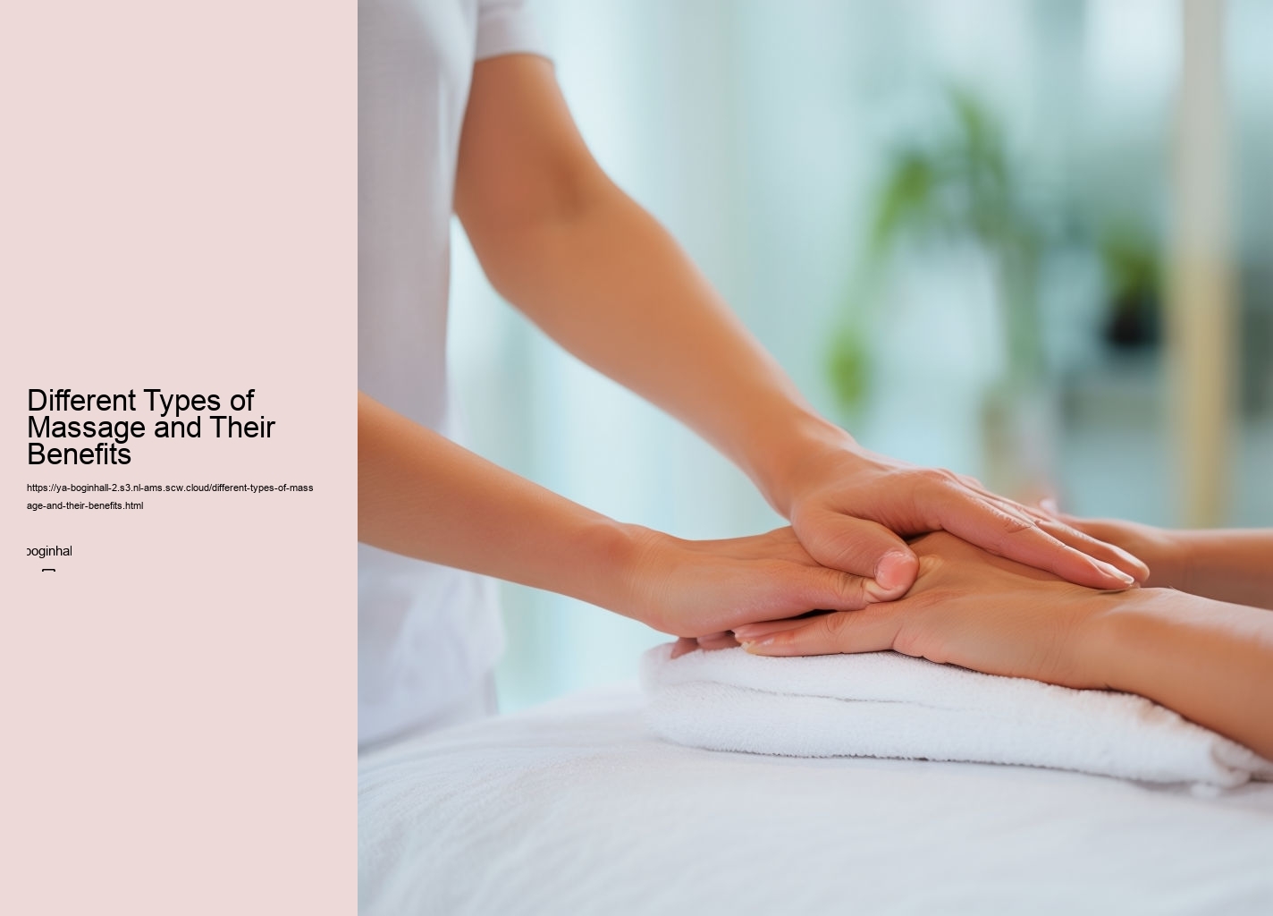 Different Types of Massage and Their Benefits